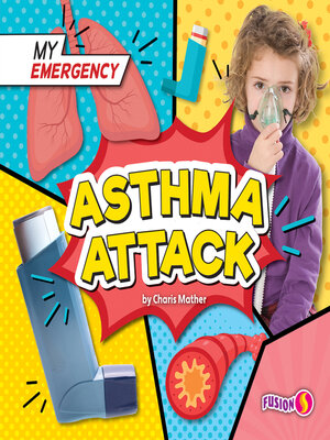 cover image of Asthma Attack